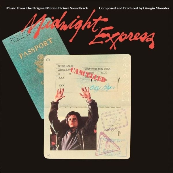 Giorgio Moroder Midnight Express (Music From The Original Motion Picture Soundtrack)