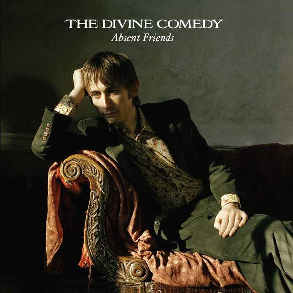 The Divine Comedy Absent Friends