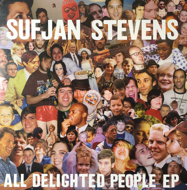 Sufjan Stevens All Delighted People EP
